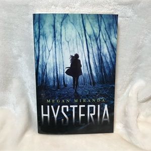 Hysteria
By Megan Miranda